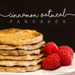 cinnamon oatmeal pancakes